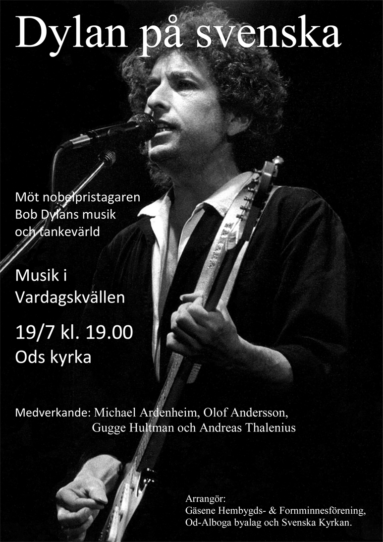 Affisch för Dylan på svenska i Ods kyrka den 19 juli 2017