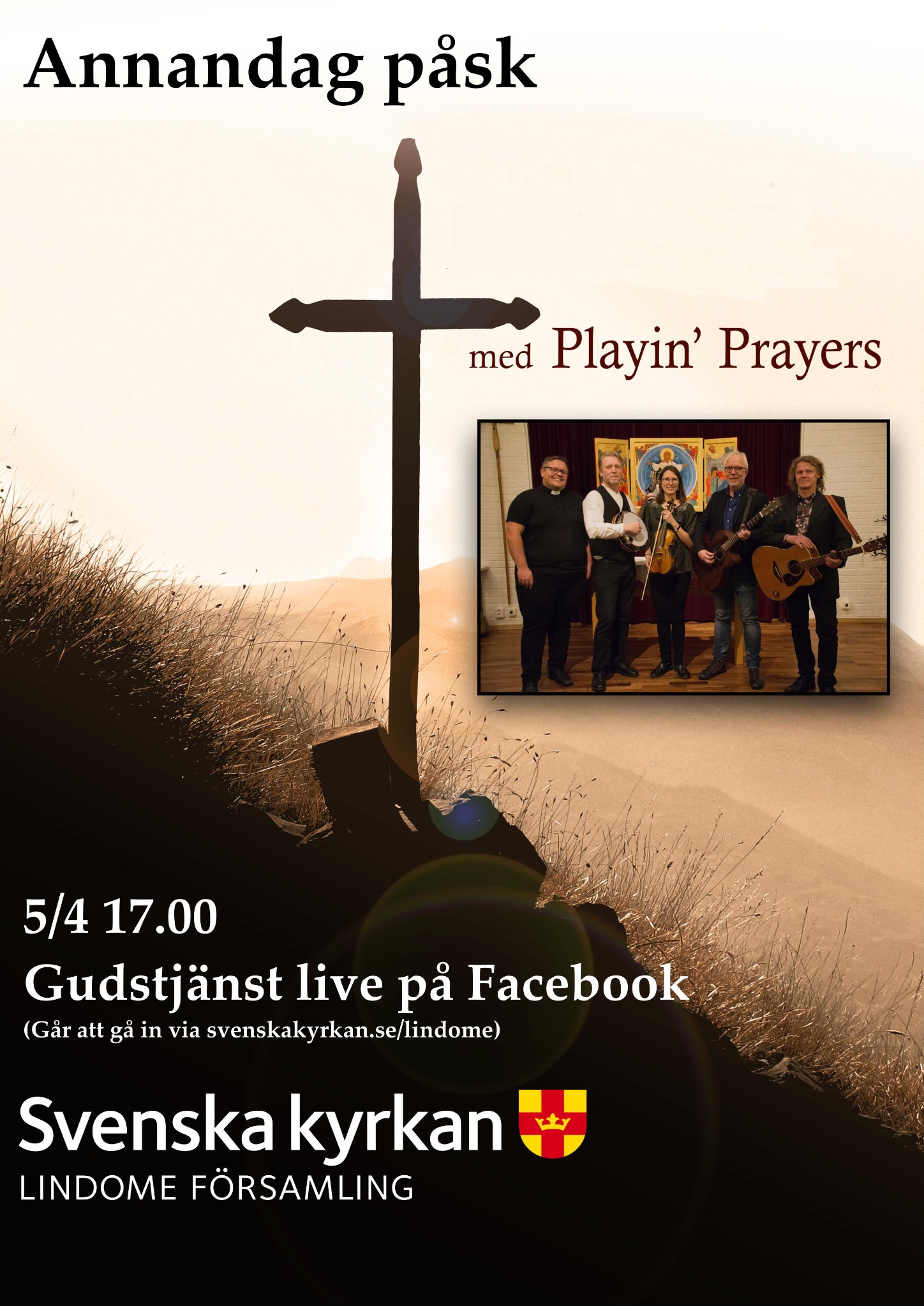 Affisch för påskgudstjänst med Playin’ Prayers i Lindome den 5 april 2021