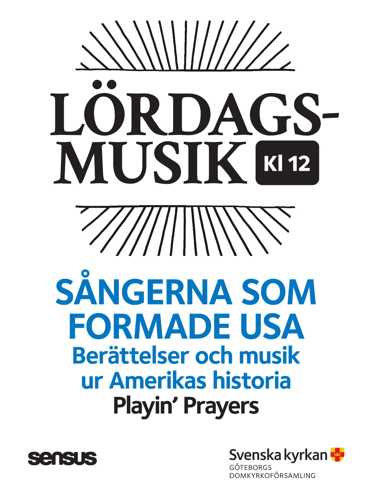 Affisch för Sångerna som formade USA i Göteborgs domkyrka den 29 oktober 2022